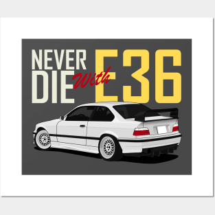 E36 Bimmer Never Die Posters and Art